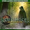 Robin Hood: Rising to Honor Robin Hood: Rising to Honor