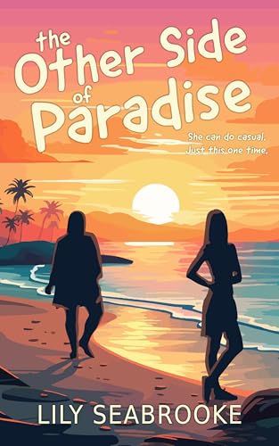 The Other Side of Paradise (A Story of Paradise)