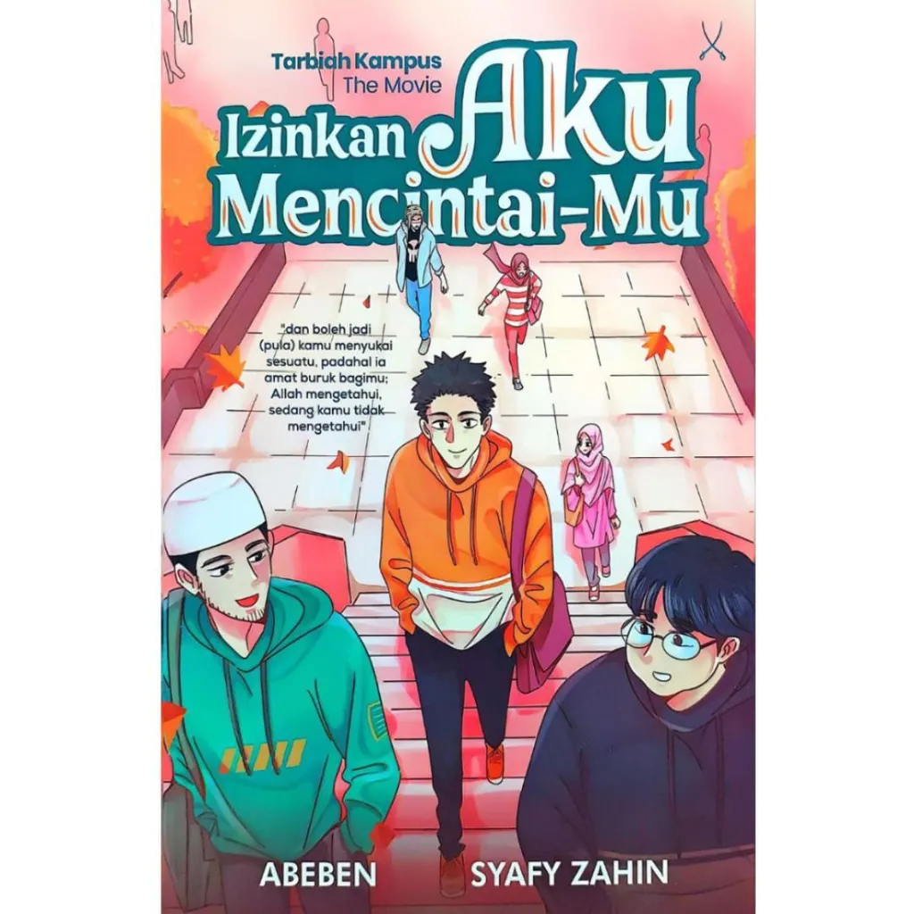 Tarbiah Kampus the Movie: Izinkan Aku Mencintai-Mu