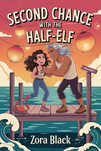 Second Chance with the Half-Elf (Kindle Edition)