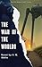 The War of the Worlds: The ...