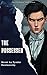 The Possessed: The Explosiv...