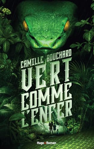 Vert comme l'enfer (French Edition)