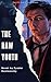 The Raw Youth: A Powerful T...
