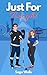 Just For Tonight (Rinkside ...