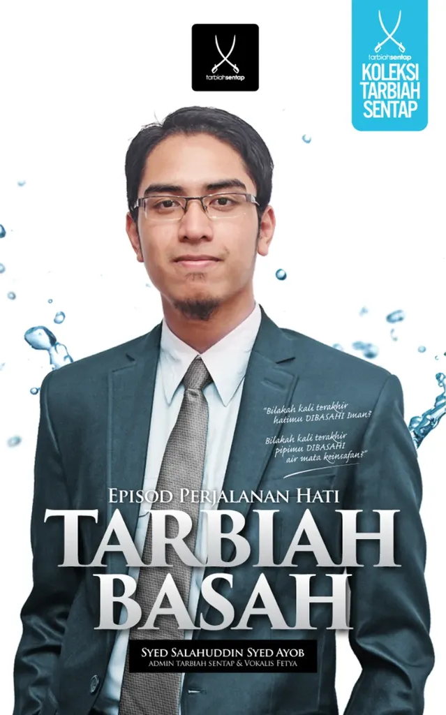 Tarbiah Basah: Episod Perjalanan Hati