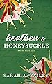 Book cover for Heathen & Honeysuckle (Pacific Shores, #1)