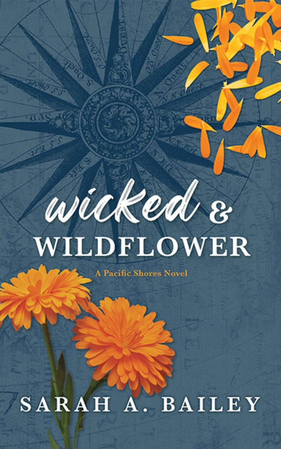 Wicked & Wildflower (Pacific Shores, #2)