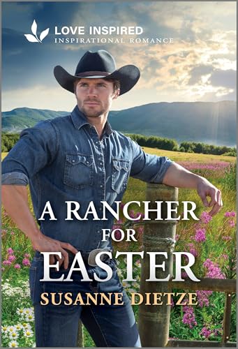 A Rancher for Easter (Home to Foxtail #3)