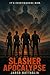 Slasher Apocalypse (Slasher Camp Reunion Book 3)