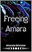 Freeing Amara