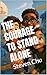 The Courage to Stand Alone by Steven Chu