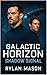 Shadow Signal (Galactic Hor...