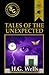 Tales of the Unexpected by H.G. Wells
