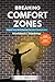 Breaking Comfort Zones: Mor...