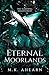Eternal Moorlands