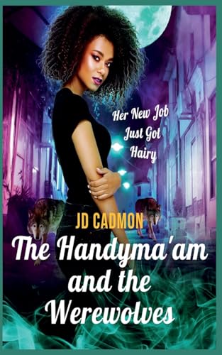 The Handyma'am and the Werewolves (Paperback)