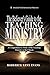 The Believer's Guide to the Teaching Ministry: A Comprehensive Study of the Teaching Ministry in the Church (Ministry Guides)
