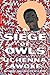 A Siege of Owls: A Novel