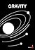 Gravity: The invisible force behind the companies that thrive.
