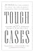 Tough Cases by Russell F. Canan