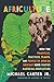 Africulture by Michael Carter Jr.