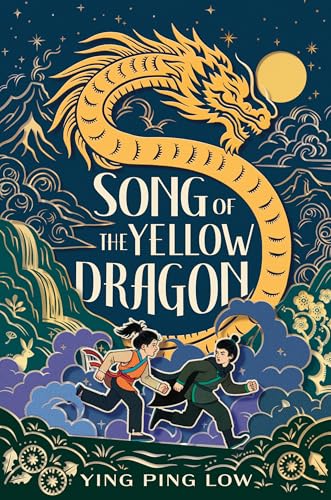 Song of the Yellow Dragon (Hardcover)