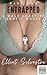 Entrapped Part One: An Erot...