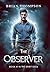 The Observer: Book #1 in the Spirit Saga
