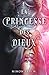 La Princesse des Dieux (French Edition)