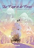 De Cape et de Crocs - Intégrale T07 à T08