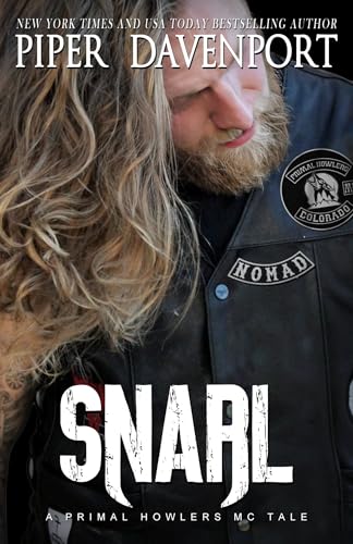 Snarl: A Primal Howlers Tale (Kindle Edition)