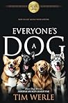 Everyone's A Dog:...