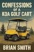 Confessions of a KOA Golf Cart