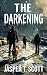 The Darkening: An Apocalypt...
