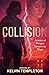 Collision