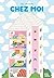 Chez moi