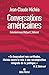Conversations américaines: Entretiens avec Michael C. Behrent