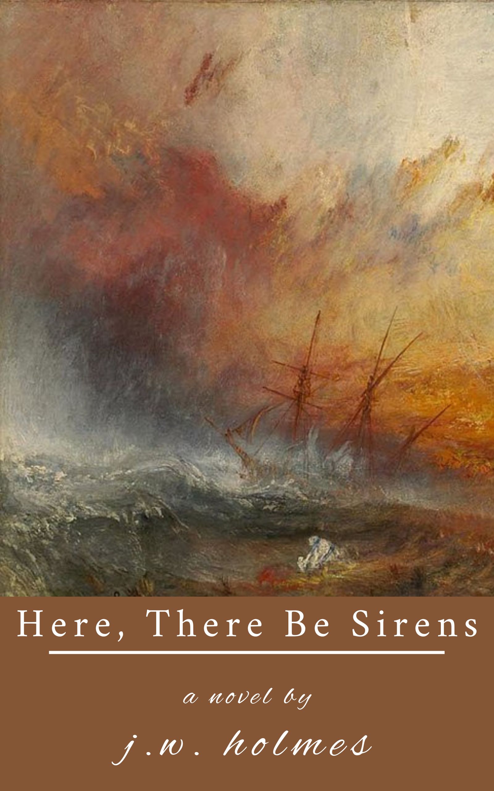 Here, There Be Sirens