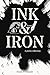 Ink and Iron: a poetry coll...