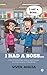I HAD A BOSS...: Tales of L...