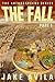 The Fall: Part 1 (The Anthr...