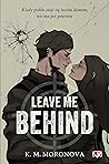 Leave Me Behind