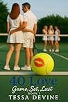 40 Love: A spicy ...