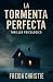 LA TORMENTA PERFECTA: (Thri...