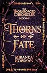 Thorns of Fate