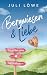 Bergwiesen & Liebe (Südtirolliebe) by Juli Löwe