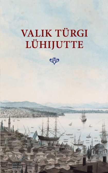 Valik Türgi lühijutte