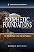 Prophetic Foundations: An I...