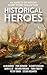 Historical Heroes: An Aspects of History Short Story Collection (The Aspects of History Short Story Collections Book 4)